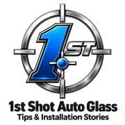 1st Shot Auto Glass — Tips and Installation Stories